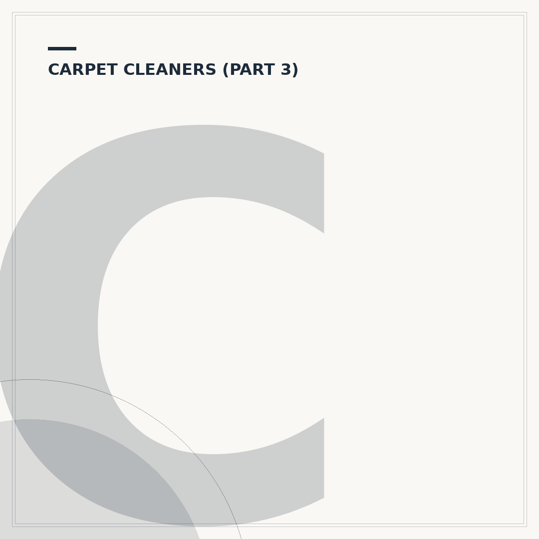 Carpet Cleaner Purchase: What to Consider
