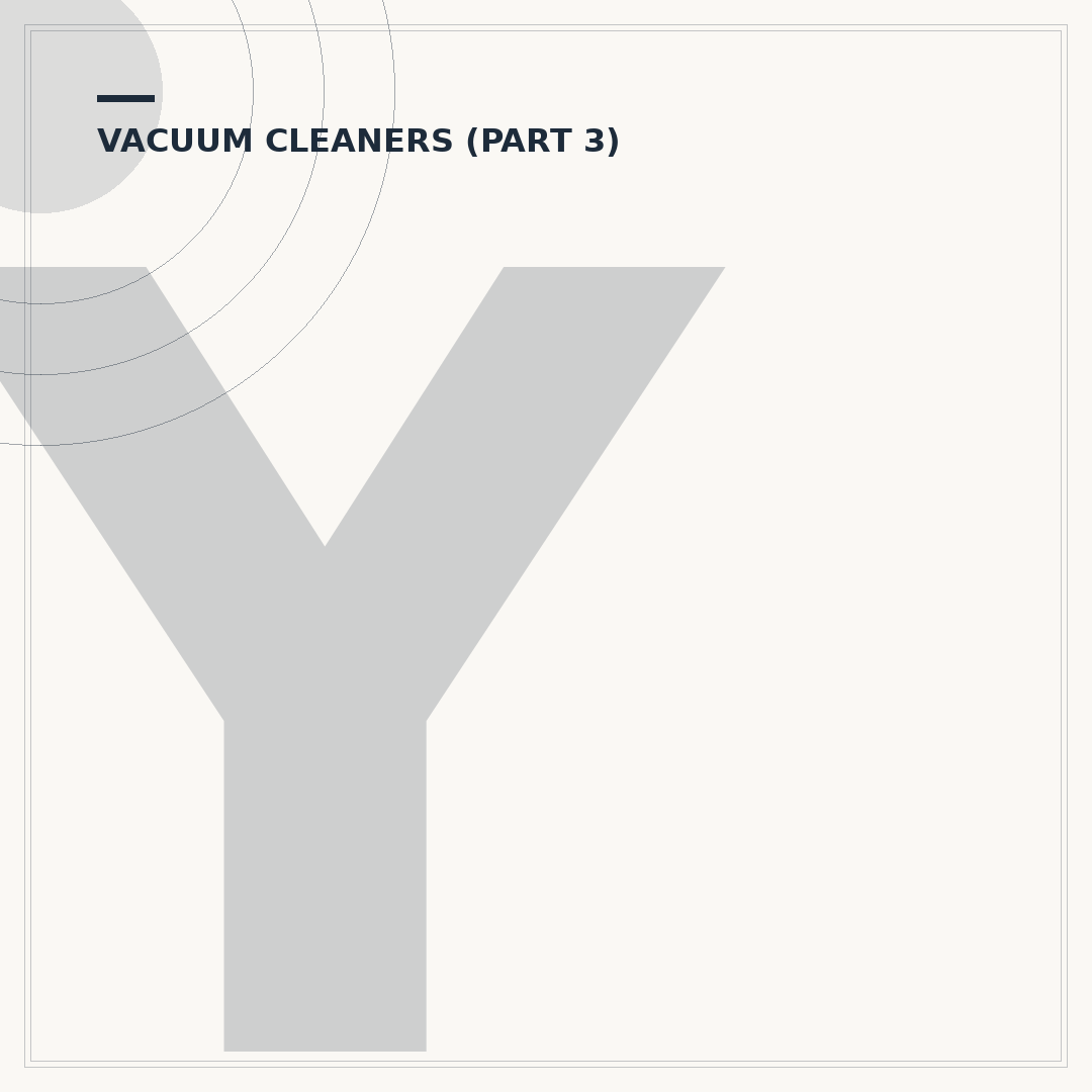 Your First Vacuum Cleaner: Buying Advice