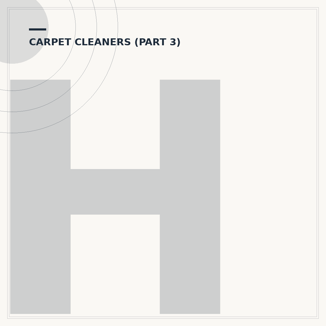 Highly Rated Carpet Cleaners: Choosing the Right One