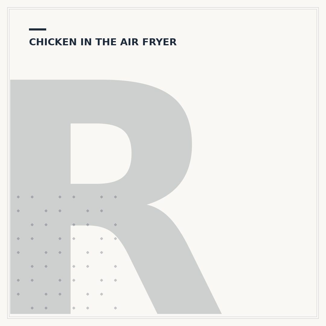 Reheat Chicken in Air Fryer: Crisp Results