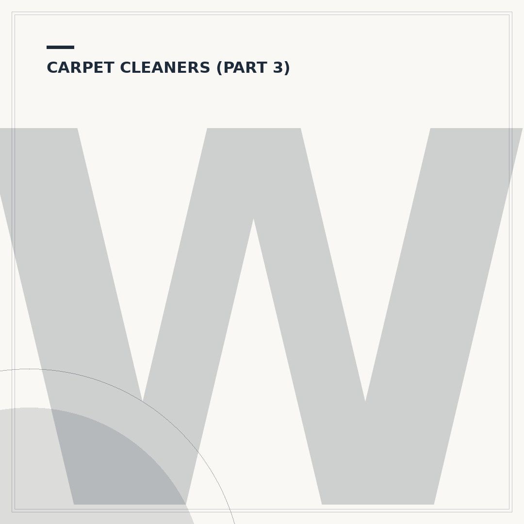 What's a Good Carpet Cleaner: Choosing Wisely
