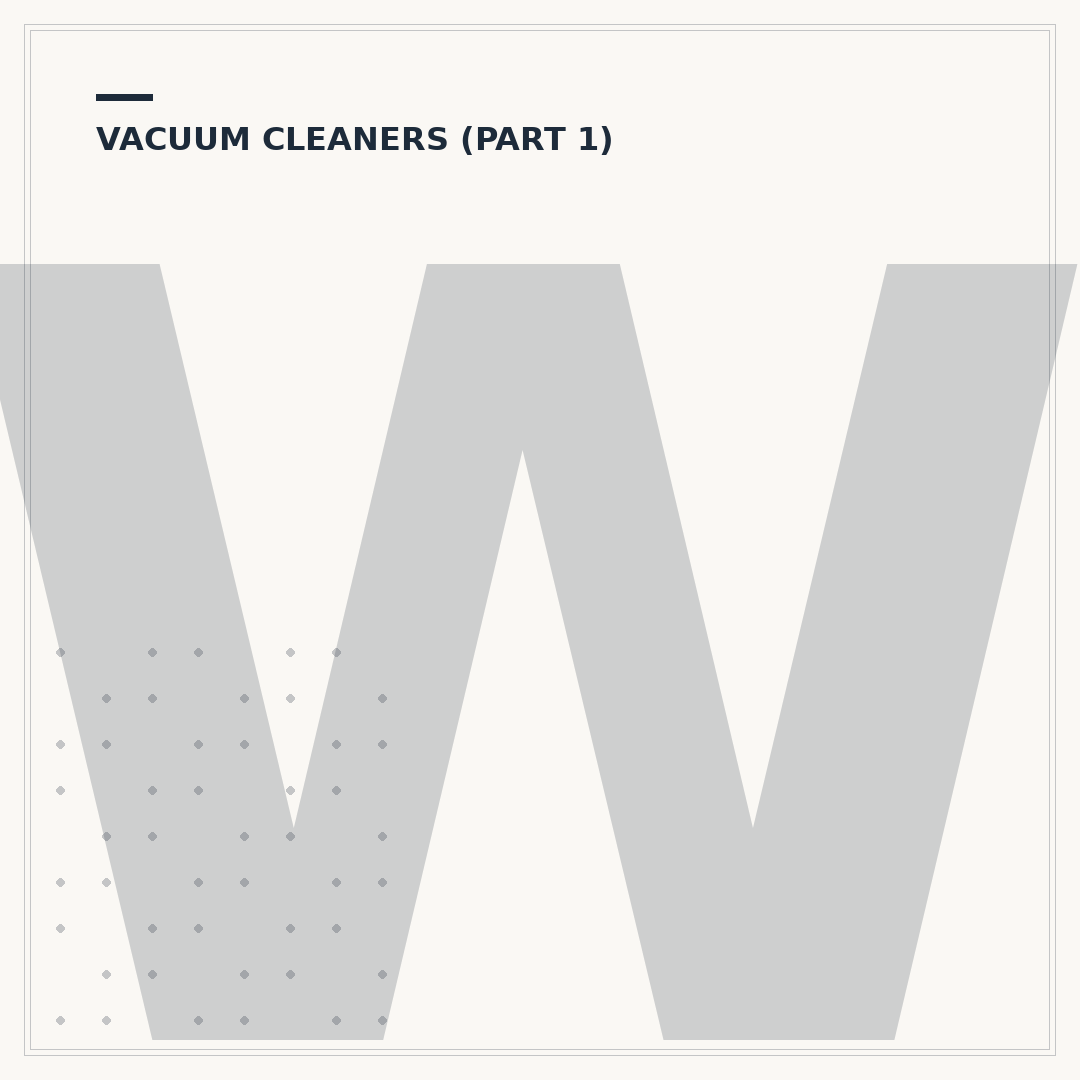 Which Vacuum Cleaner Is Right For You?