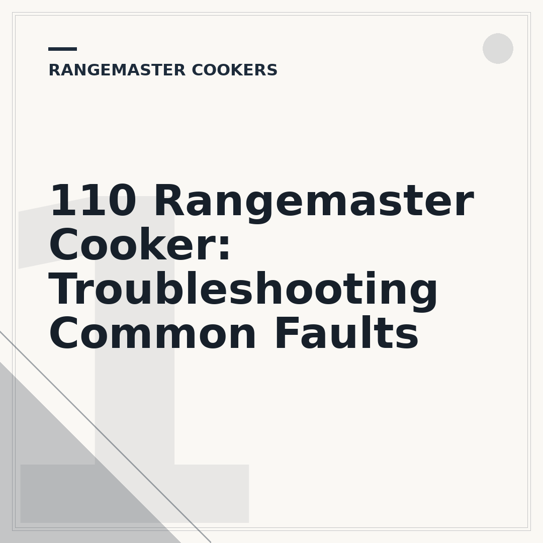 110 Rangemaster Cooker: Troubleshooting Common Faults