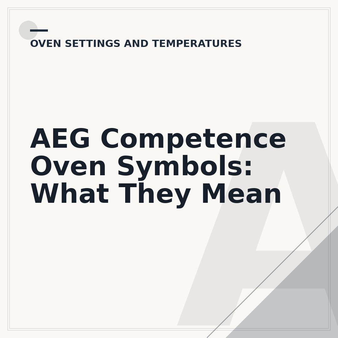 AEG Competence Oven Symbols: What They Mean
