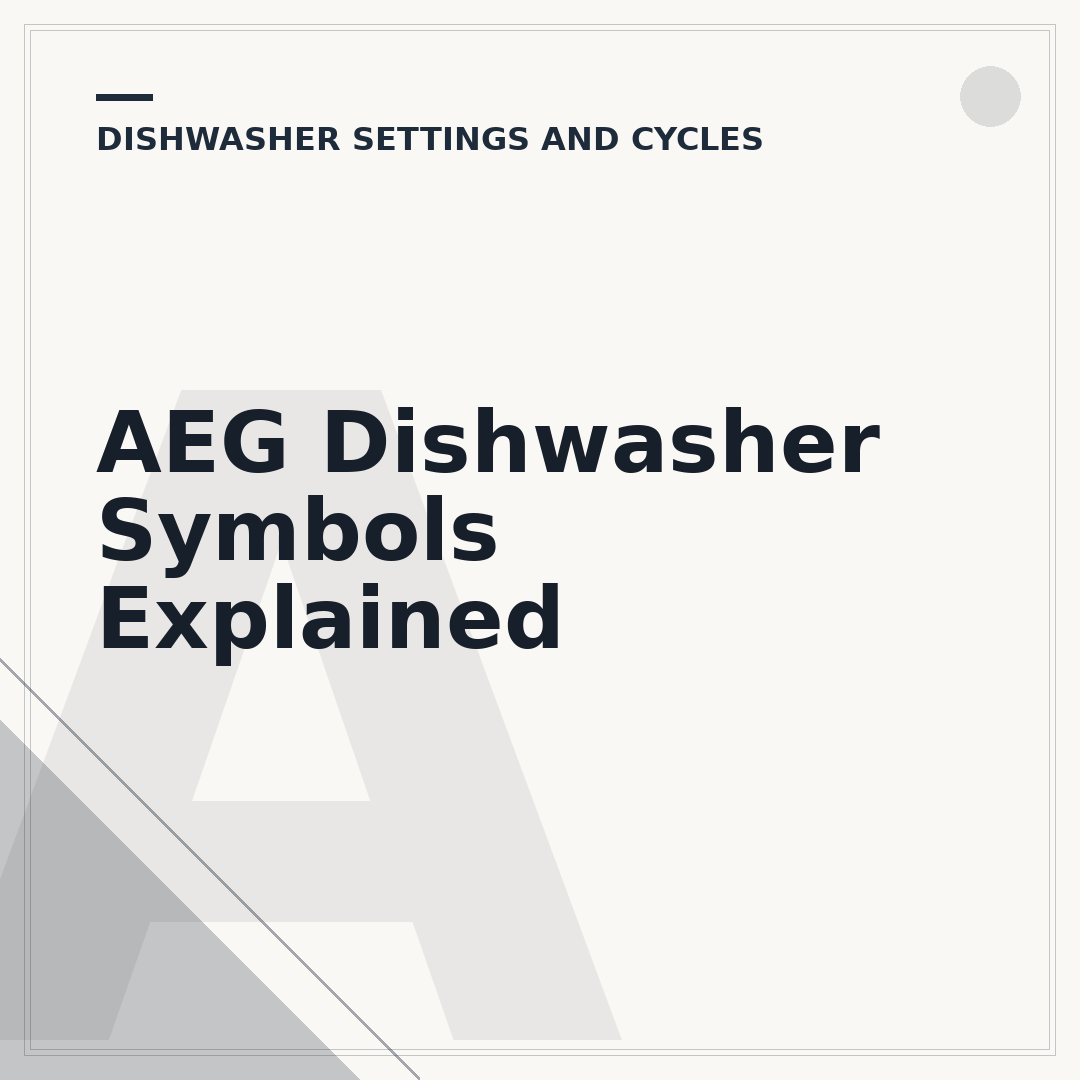 AEG Dishwasher Symbols Explained
