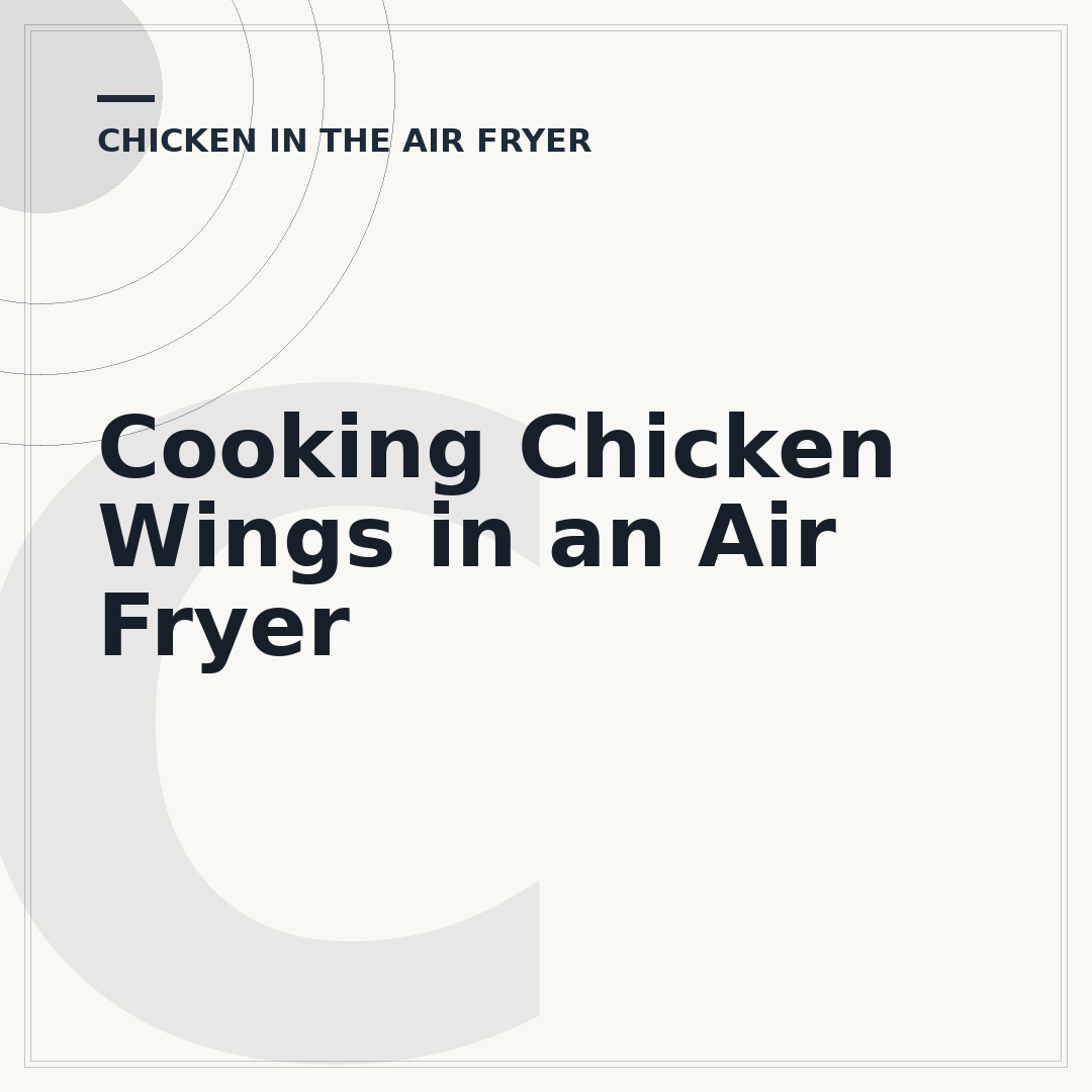 Cooking Chicken Wings in an Air Fryer