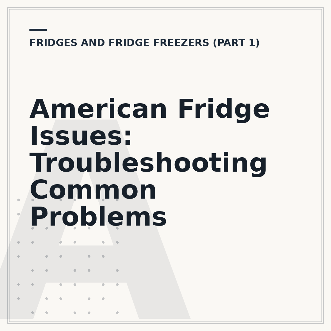 American Fridge Issues: Troubleshooting Common Problems