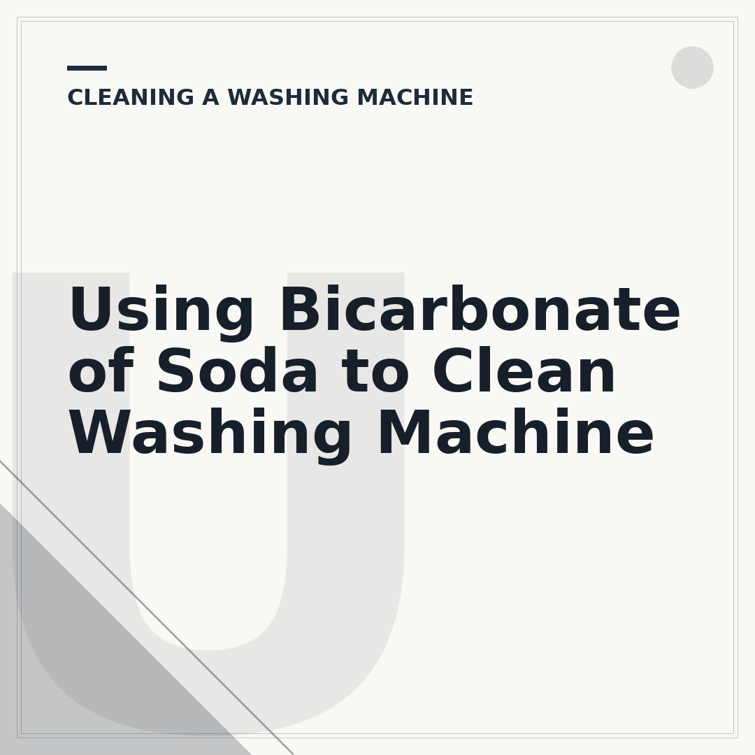 Using Bicarbonate of Soda to Clean Washing Machine