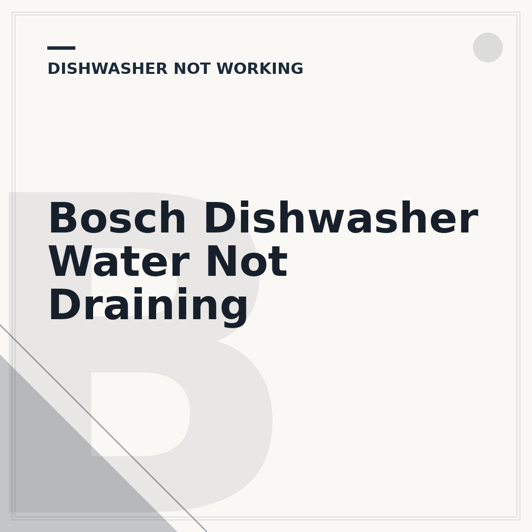 Bosch Dishwasher Water Not Draining