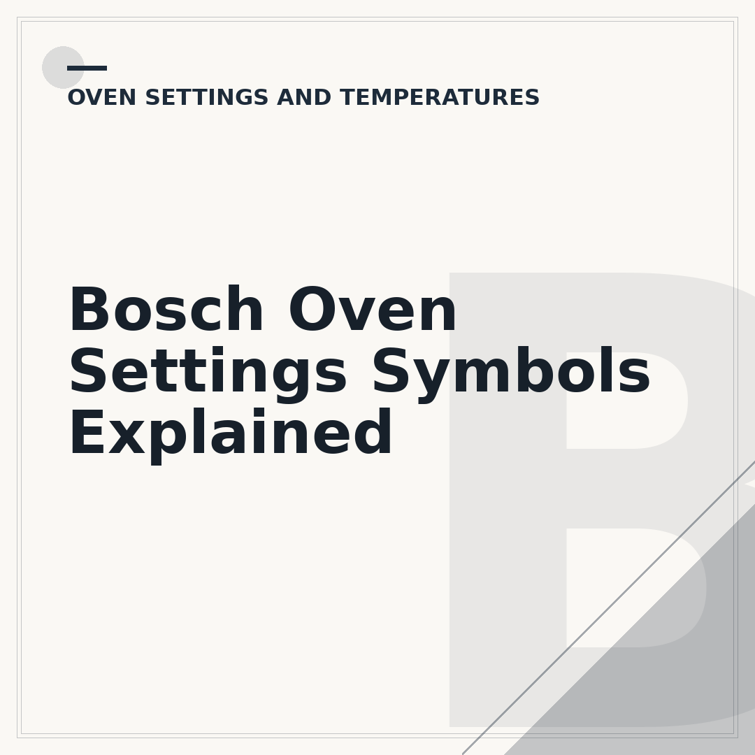 Bosch Oven Settings Symbols Explained