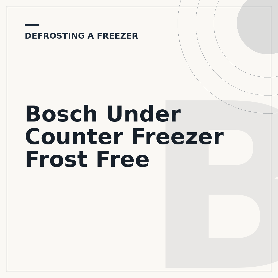 Bosch Under Counter Freezer Frost Free