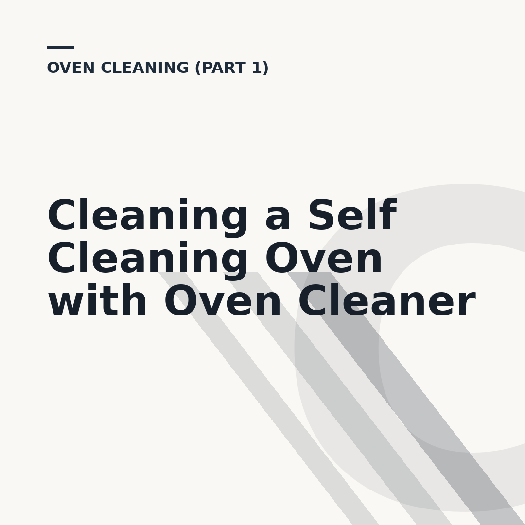 Cleaning a Self Cleaning Oven with Oven Cleaner