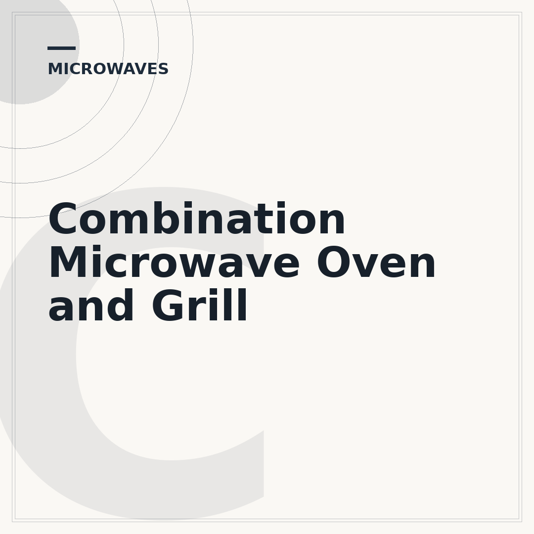 Combination Microwave Oven and Grill
