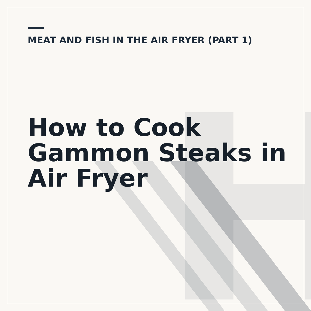 How to Cook Gammon Steaks in Air Fryer