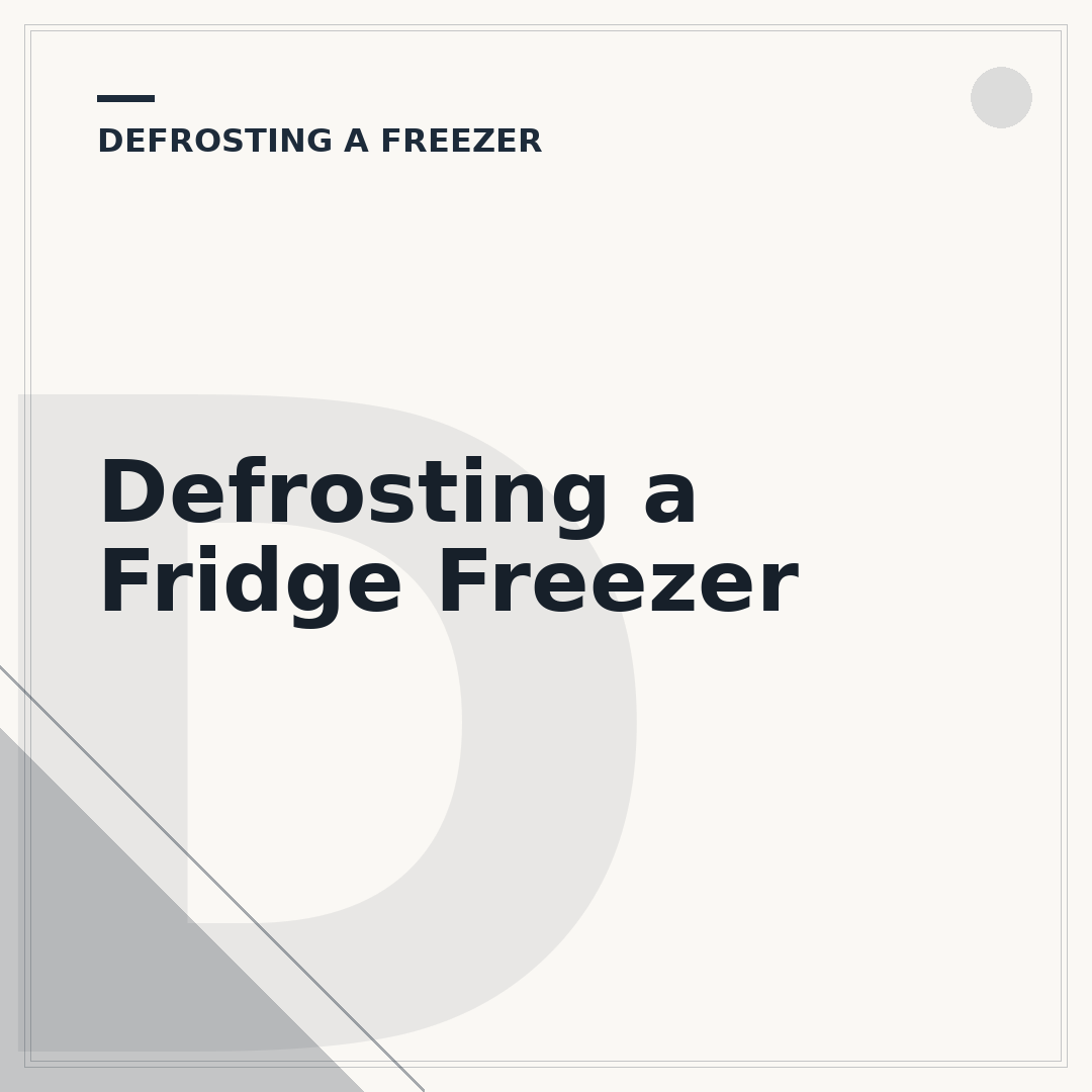 Defrosting a Fridge Freezer