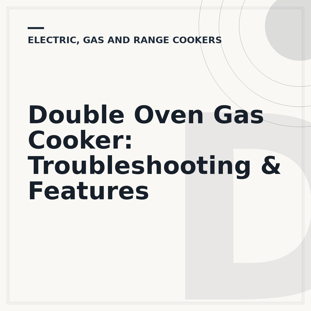 Double Oven Gas Cooker: Troubleshooting & Features
