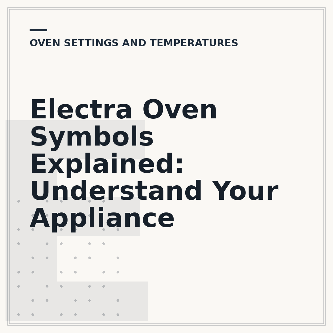 Electra Oven Symbols Explained: Understand Your Appliance