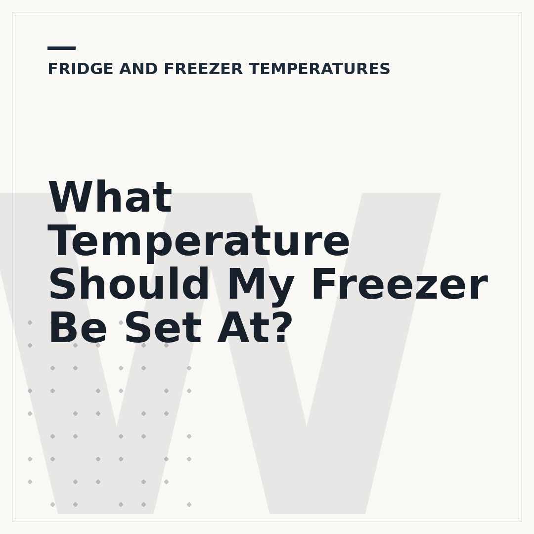 What Temperature Should My Freezer Be Set At?