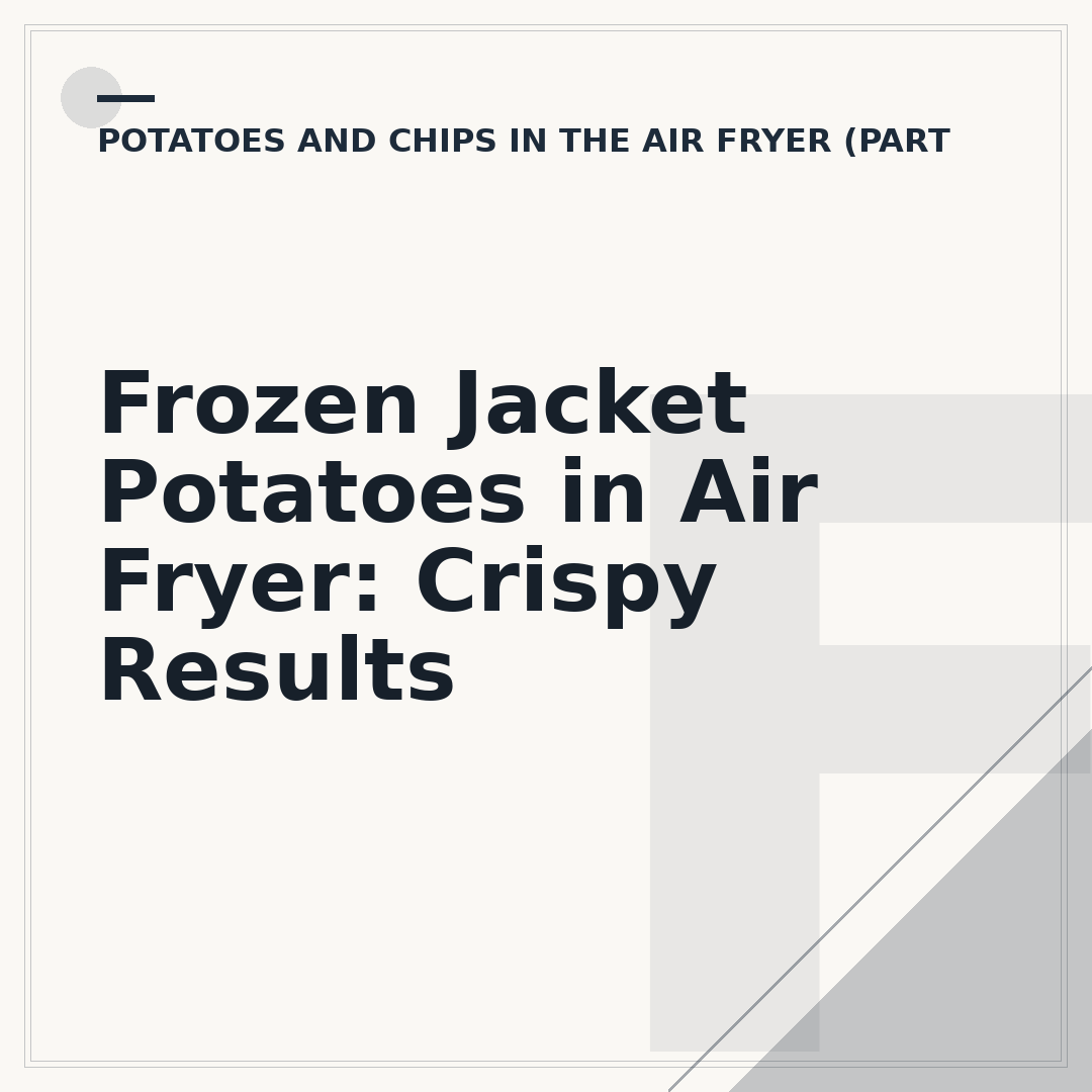 Frozen Jacket Potatoes in Air Fryer: Crispy Results