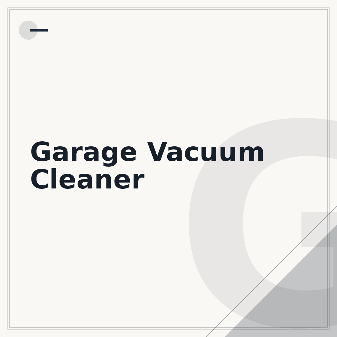 Garage Vacuum Cleaner