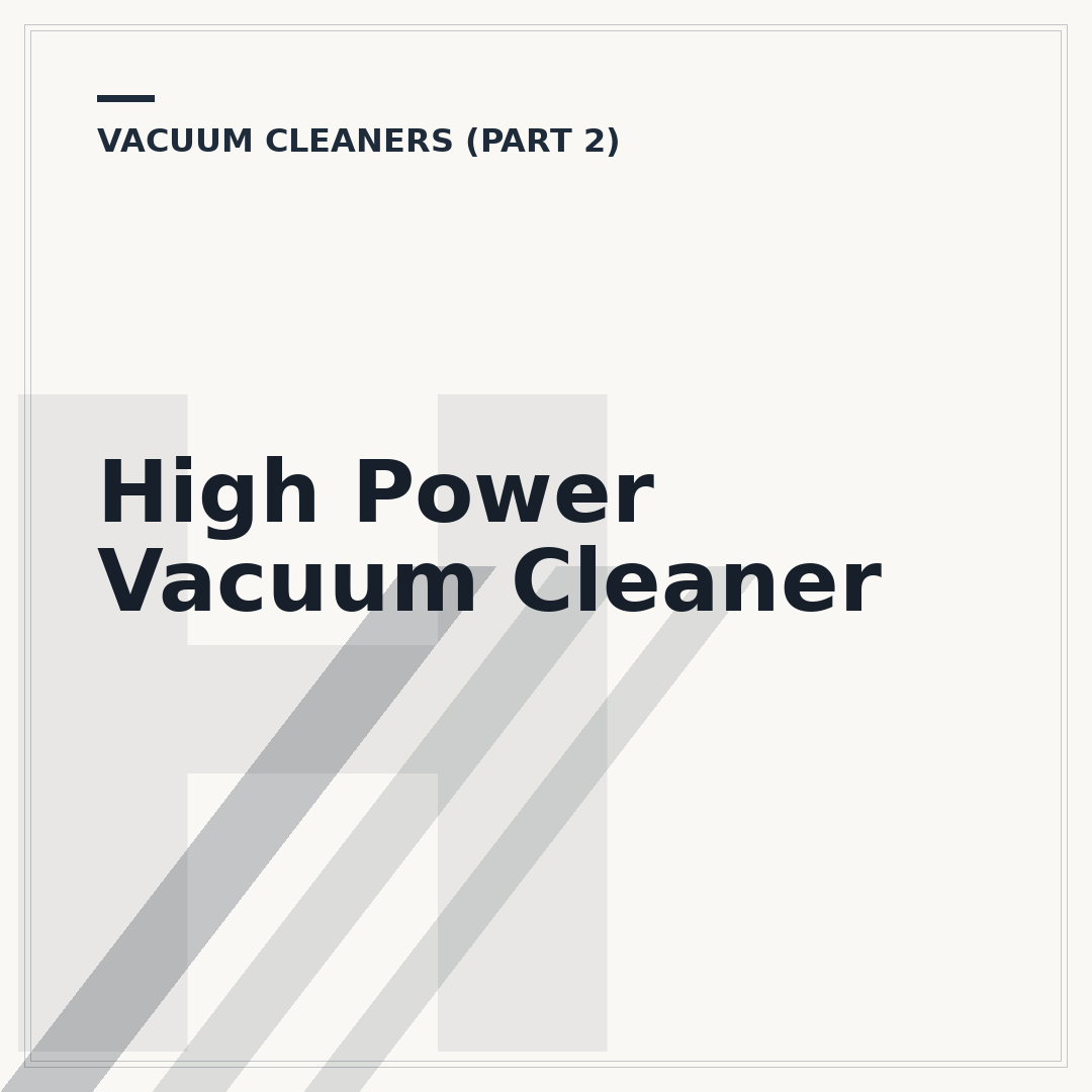High Power Vacuum Cleaner