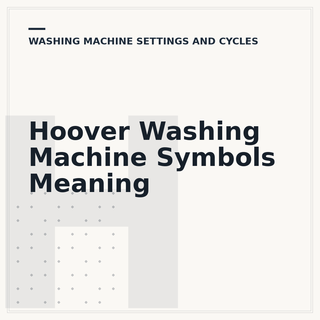 Hoover Washing Machine Symbols Meaning