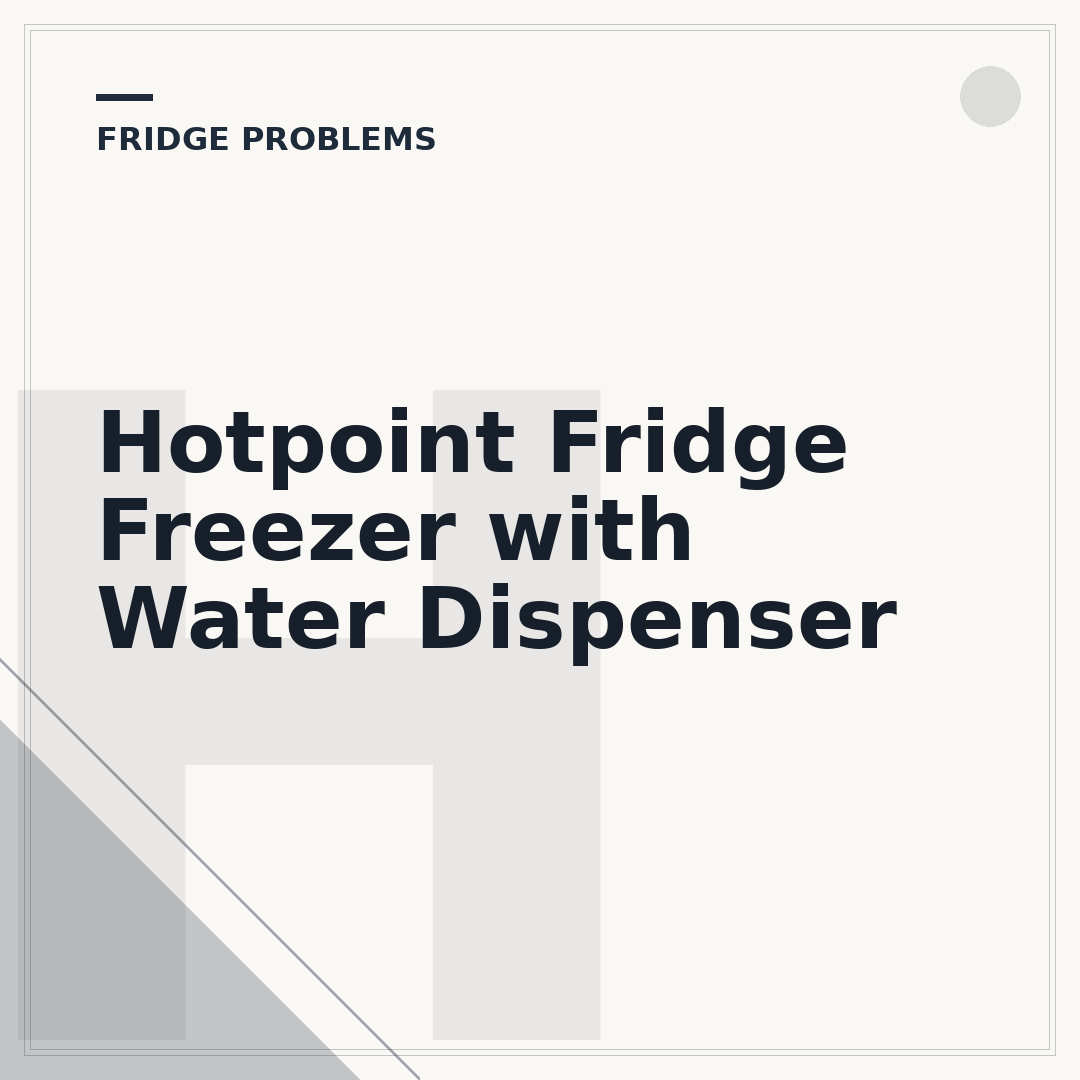 Hotpoint Fridge Freezer with Water Dispenser