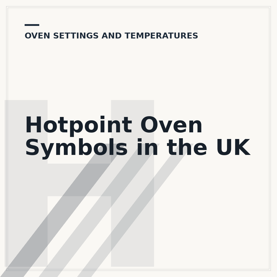 Hotpoint Oven Symbols in the UK