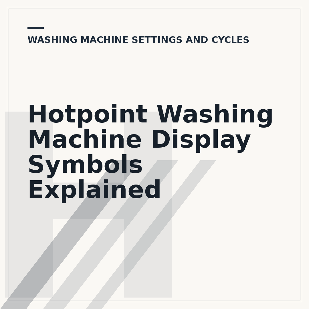 Hotpoint Washing Machine Display Symbols Explained