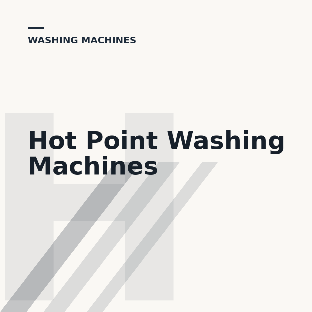 Hot Point Washing Machines