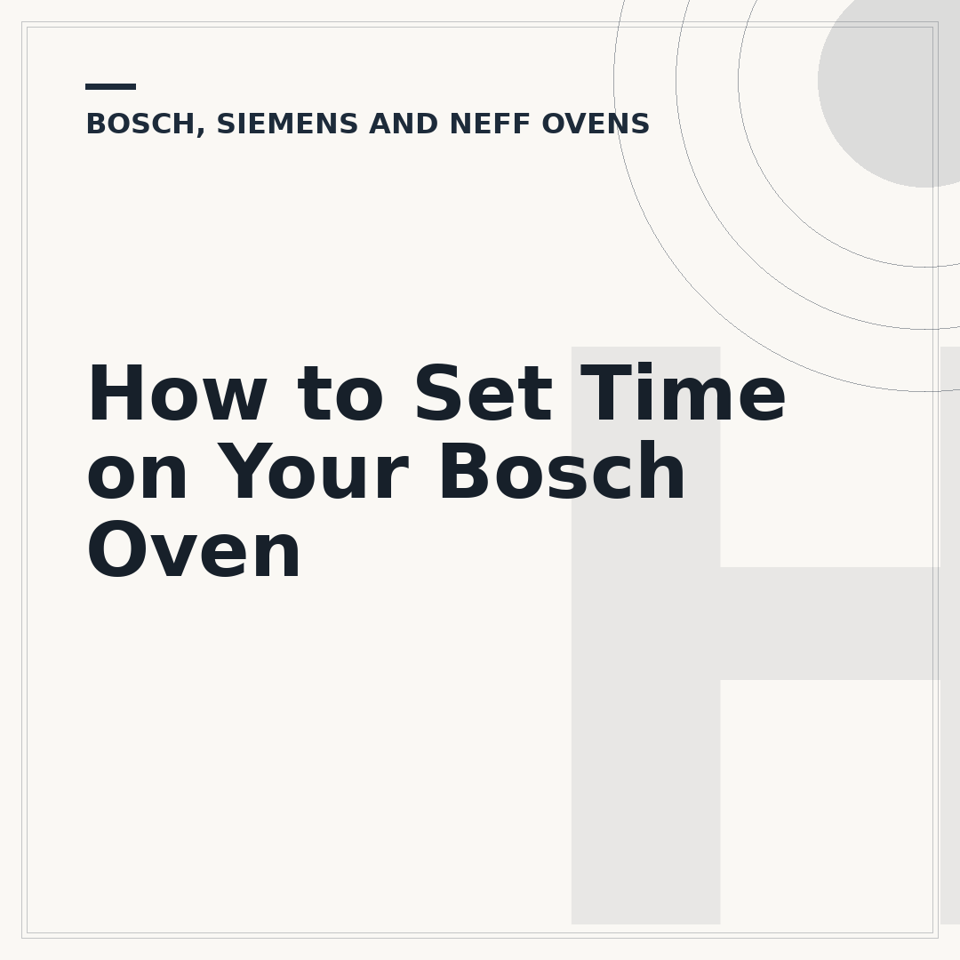 How to Set Time on Your Bosch Oven