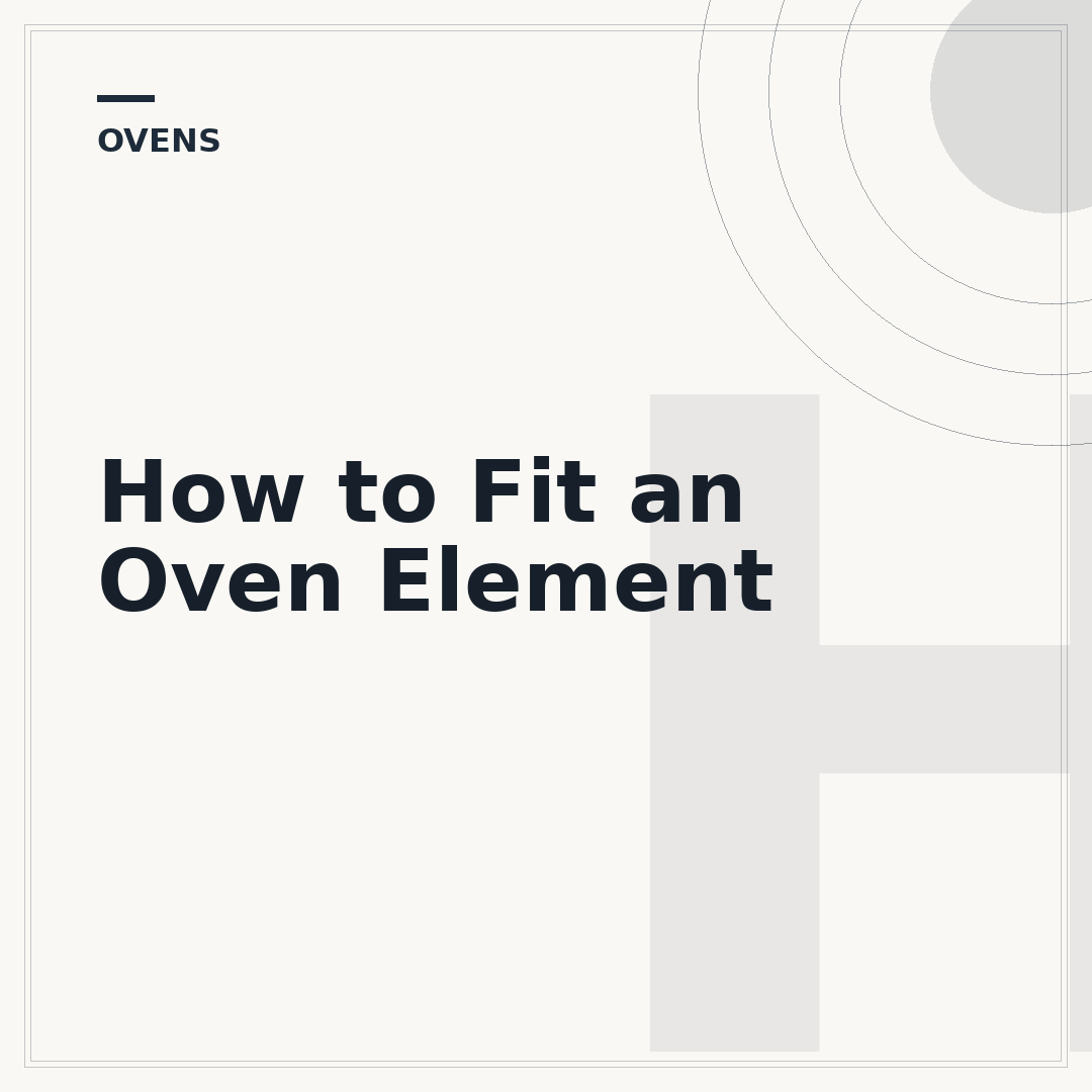 How to Fit an Oven Element
