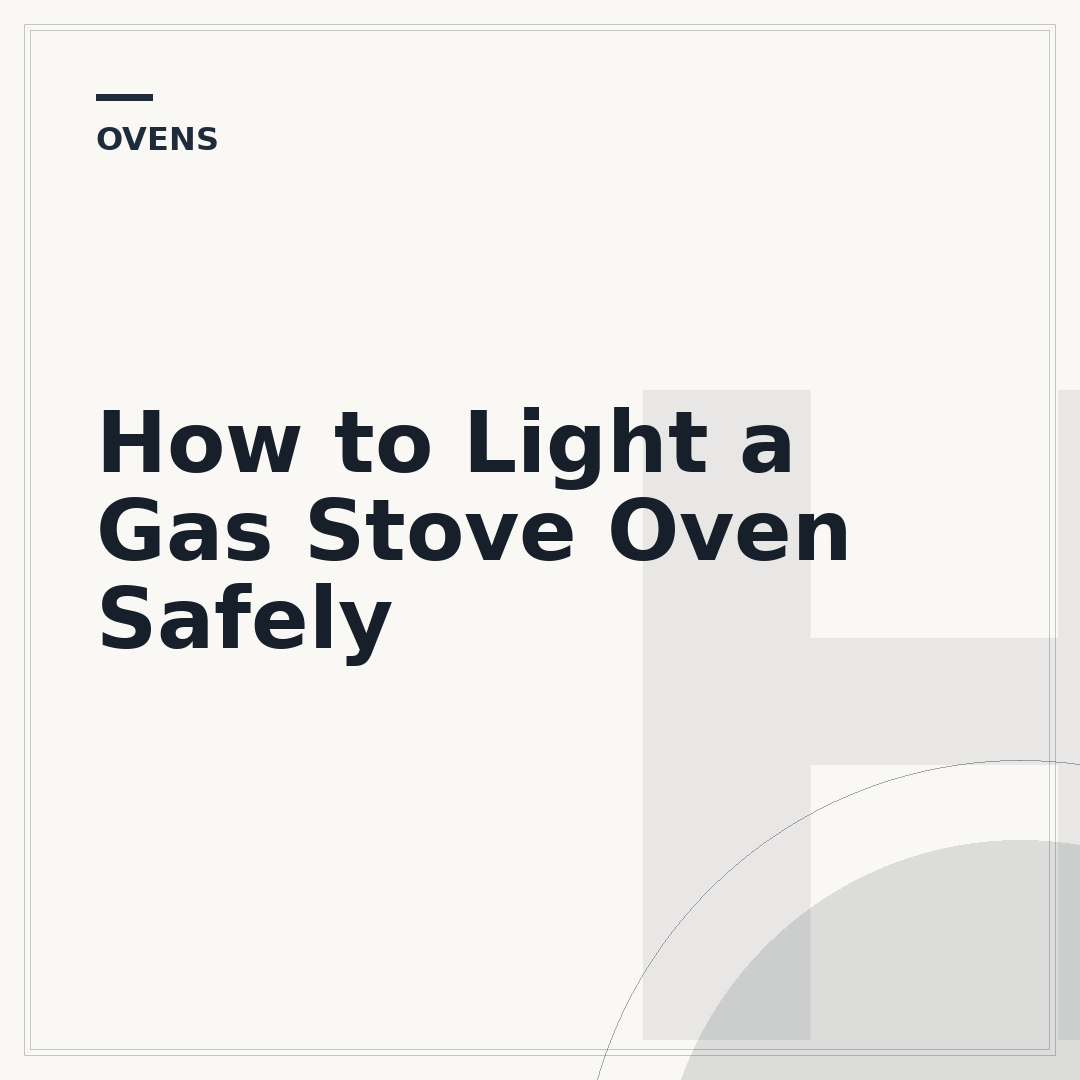 How to Light a Gas Stove Oven Safely