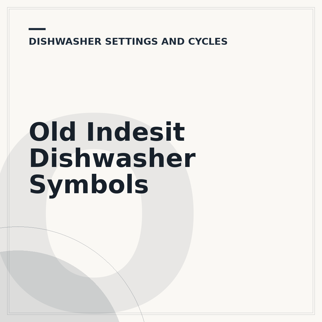 Old Indesit Dishwasher Symbols
