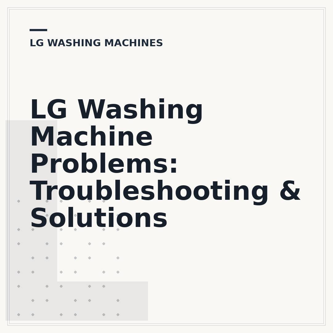 LG Washing Machine Problems: Troubleshooting & Solutions