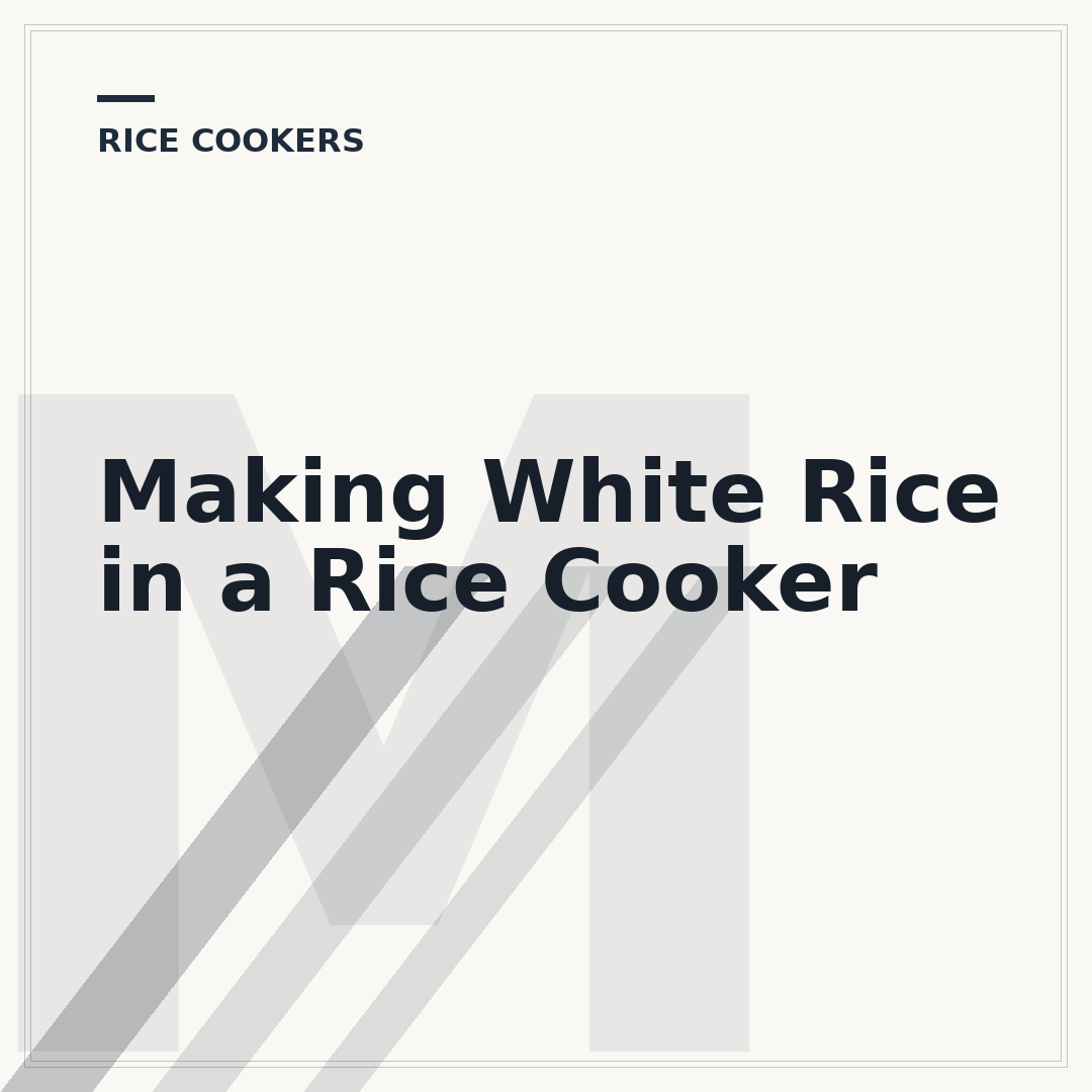 Making White Rice in a Rice Cooker