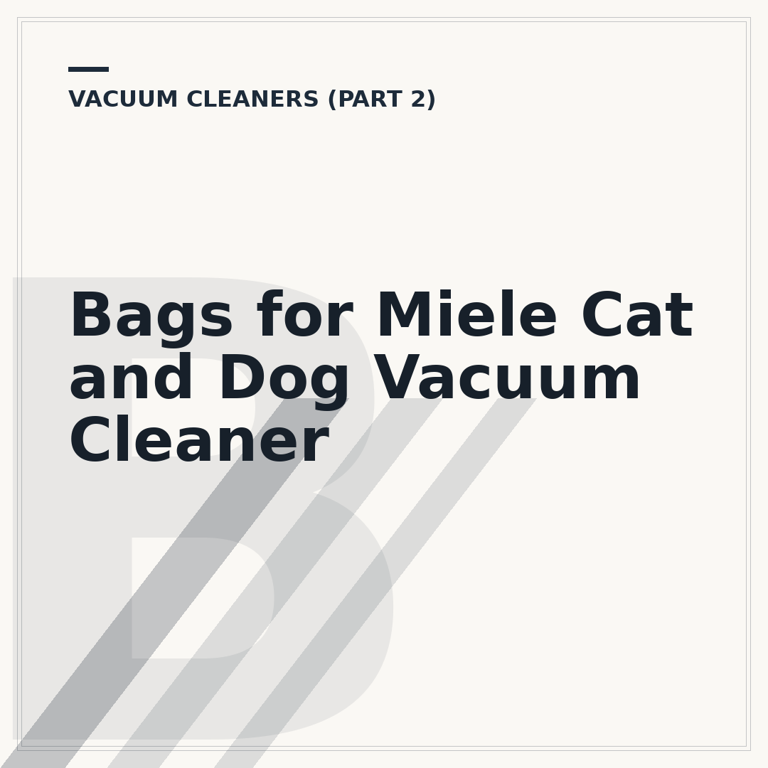 Bags for Miele Cat and Dog Vacuum Cleaner