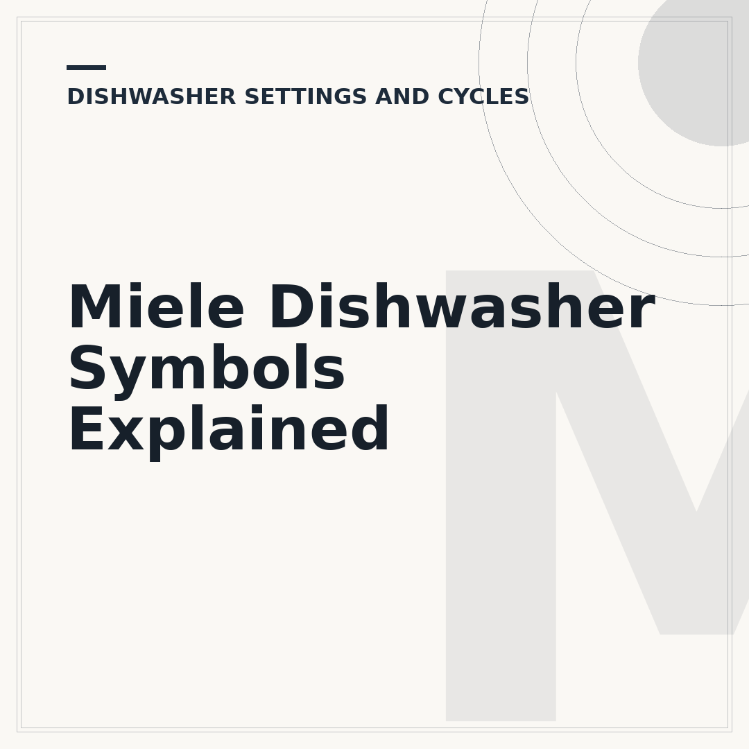 Miele Dishwasher Symbols Explained
