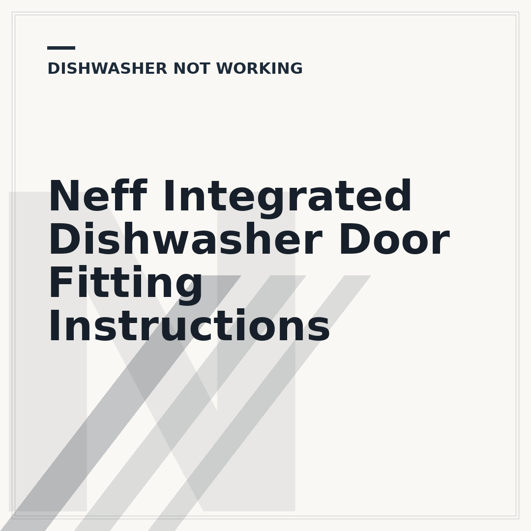 Neff Integrated Dishwasher Door Fitting Instructions