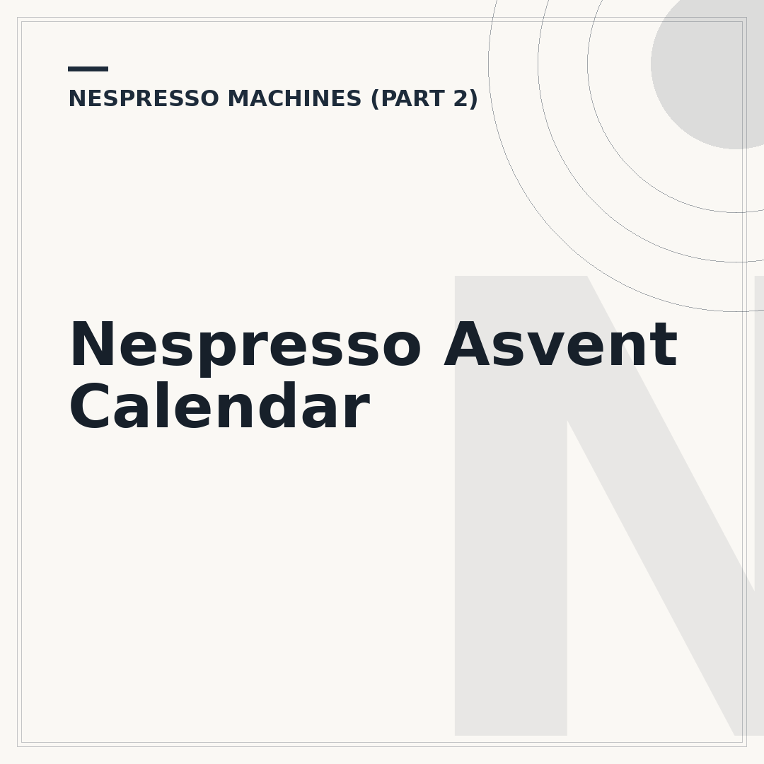 Nespresso Asvent Calendar