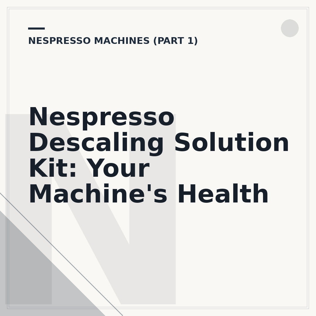 Nespresso Descaling Solution Kit: Your Machine's Health