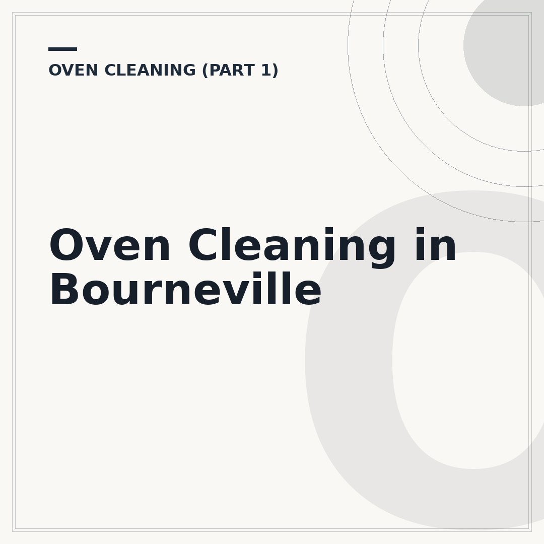 Oven Cleaning in Bourneville