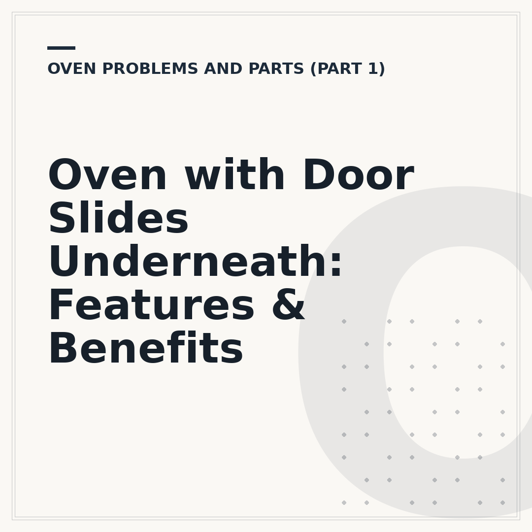 Oven with Door Slides Underneath: Features & Benefits