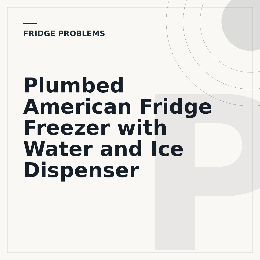 Plumbed American Fridge Freezer with Water and Ice Dispenser