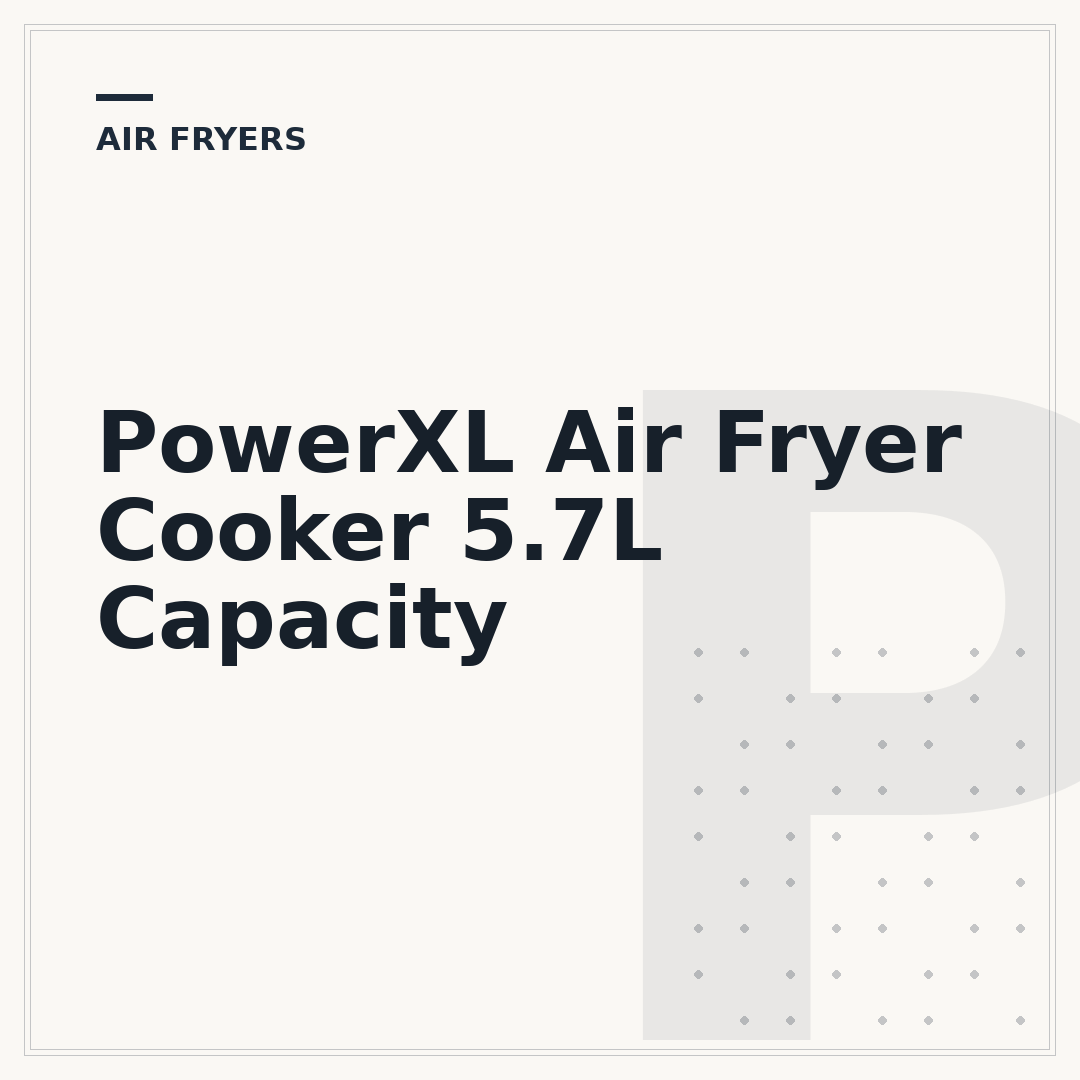 PowerXL Air Fryer Cooker 5.7L Capacity