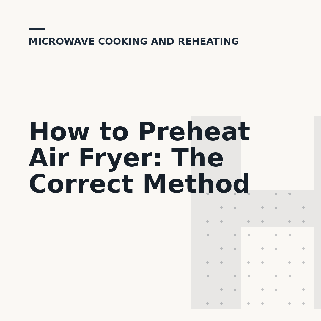 How to Preheat Air Fryer: The Correct Method