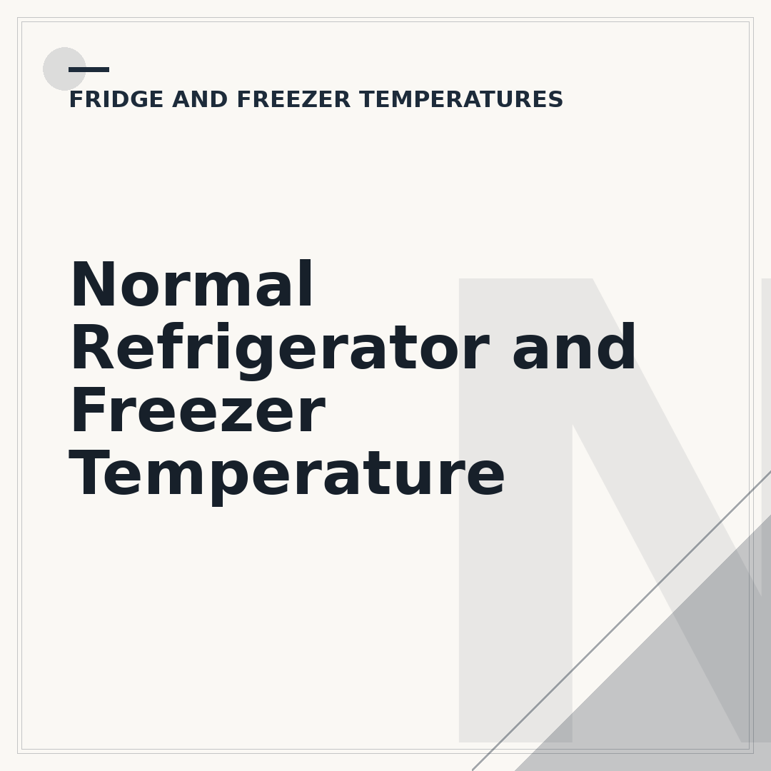Normal Refrigerator and Freezer Temperature