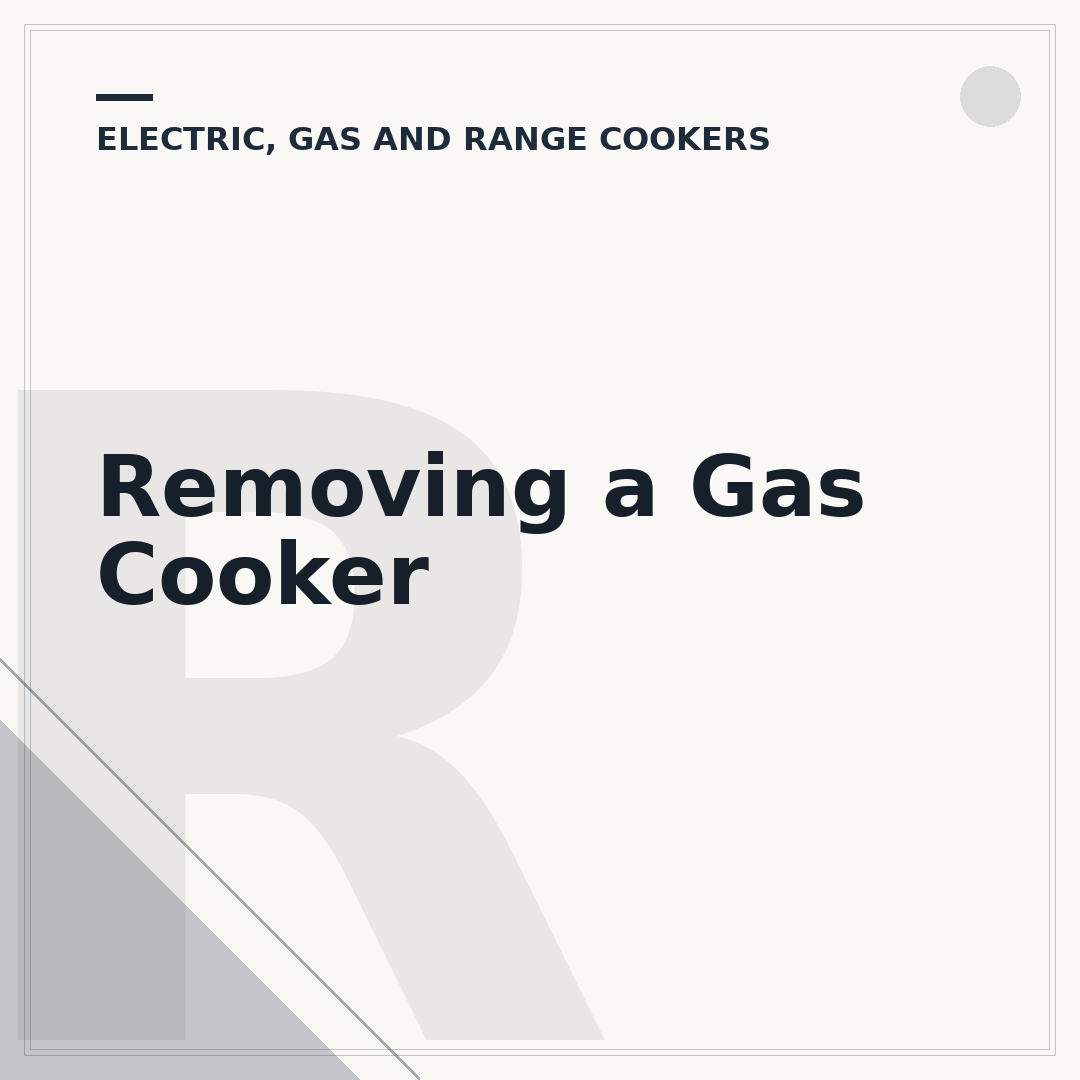 Removing a Gas Cooker