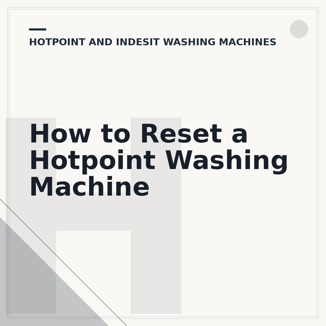 How to Reset a Hotpoint Washing Machine
