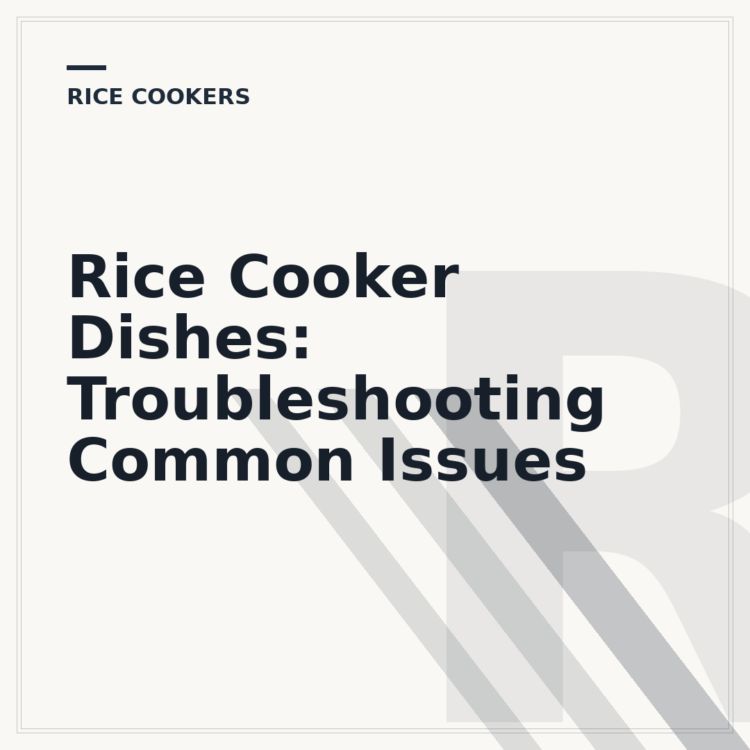 Rice Cooker Dishes: Troubleshooting Common Issues